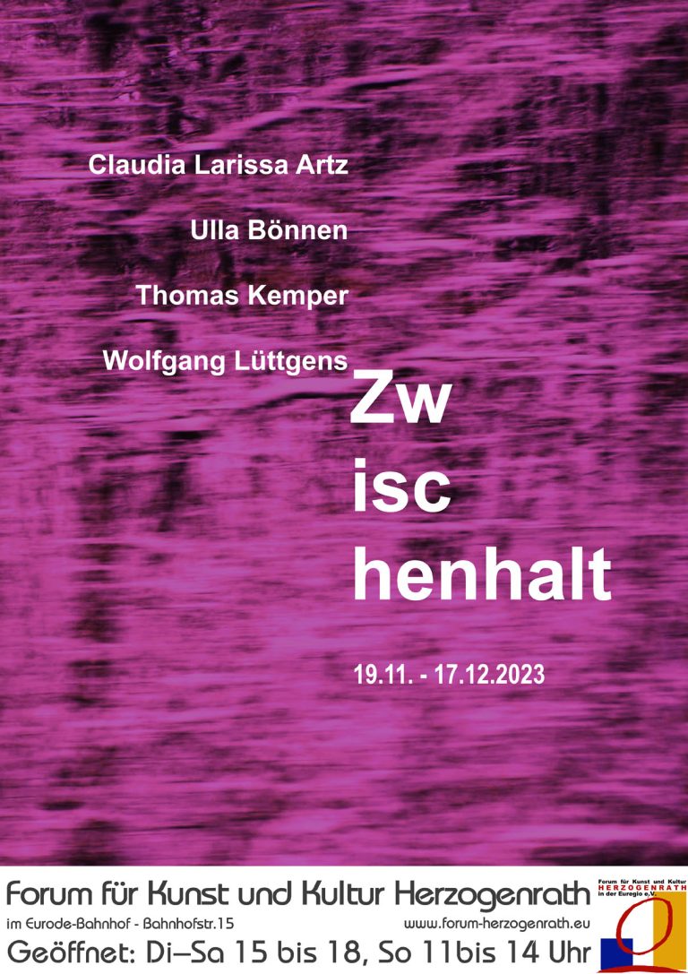 Zwischenhalt, *KUNSTHAUS EURODE-BAHNHOF HERZOGENRATH* Kuenstlerin-Koeln